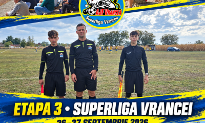 Colaj foto – etapa a treia din Superliga Vrancei, 26–27 septembrie 2026