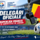 AJF Vrancea – delegări oficiale, 9–11 octombrie 2026, Superliga Vrancei și competițiile de juniori